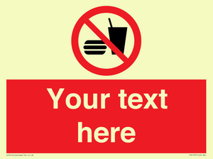 Custom No Eating or Drinking Sign